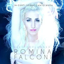 In certi sogni canto nuda (Elettroplugged)