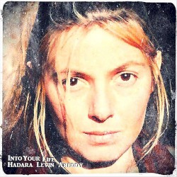Into Your Life