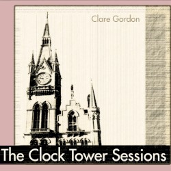 The Clock Tower Sessions