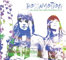 Bossamotion