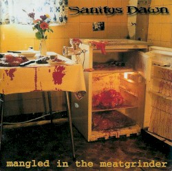 Mangled In The Meatgrinder