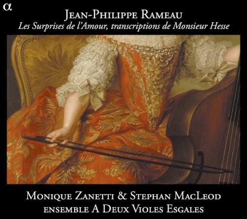 Les Surprises de l’Amour, transcriptions de Monsieur Hesse