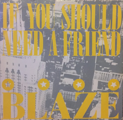 If You Should Need A Friend