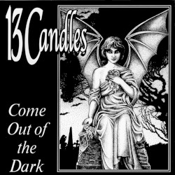 Come Out of the Dark