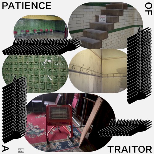 Patience Of A Traitor