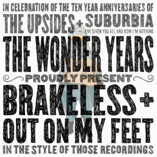 Out On My Feet / Brakeless