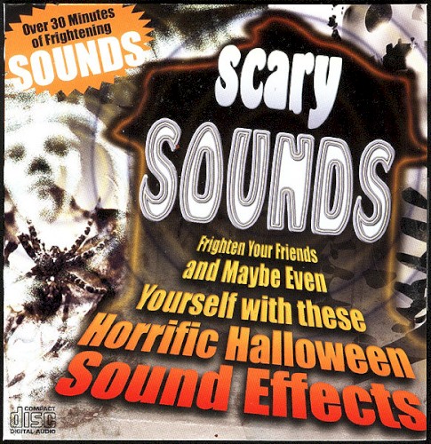 Scary Sounds