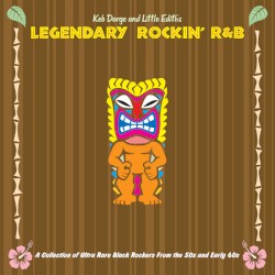 Keb Darge And Little Edith's Legendary Rockin' R&B