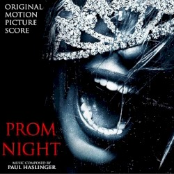 Prom Night: Original Motion Picture Score