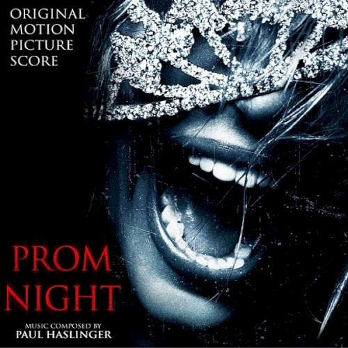 Prom Night: Original Motion Picture Score