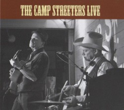 The Camp Streeters Live