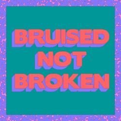 Bruised Not Broken (Fedde Le Grand remix)
