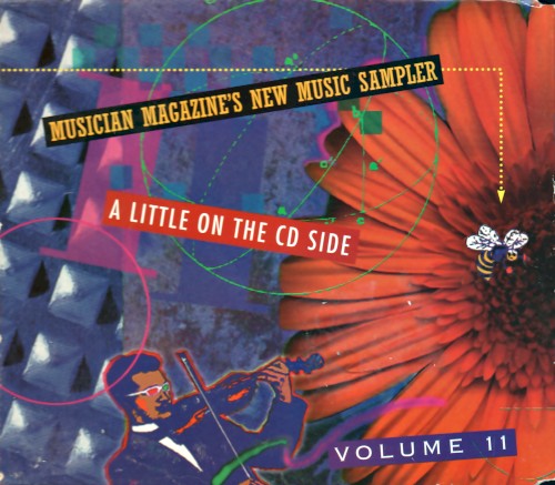 Musician Magazine’s New Music Sampler: A Little on the CD Side, Volume 11