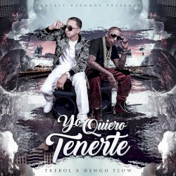 Yo quiero tenerte