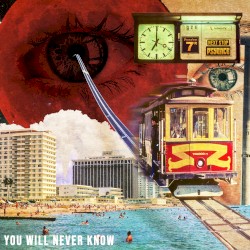 You Will Never Know