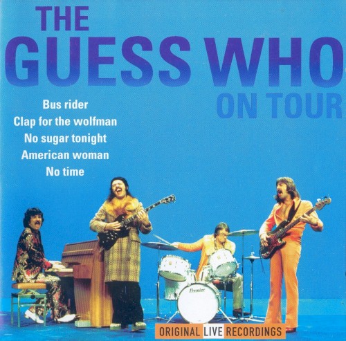 The Guess Who On Tour