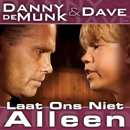 Laat ons niet alleen / Mijn zoon