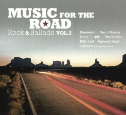 Music for the Road: Rock & Ballads, Vol.2