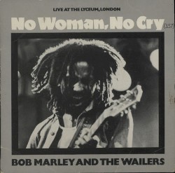 No Woman, No Cry (live at the Lyceum, London)