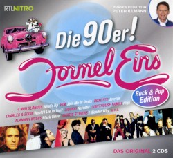 Formel Eins: Die 90er! Rock & Pop Edition