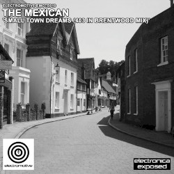 Small Town Dreams (403 In Brentwood Mix)