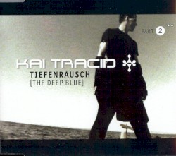 Tiefenrausch (The Deep Blue)