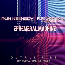 Outrun Ride (Ephemeral Machine Remix)