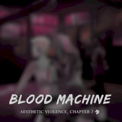 Blood Machine