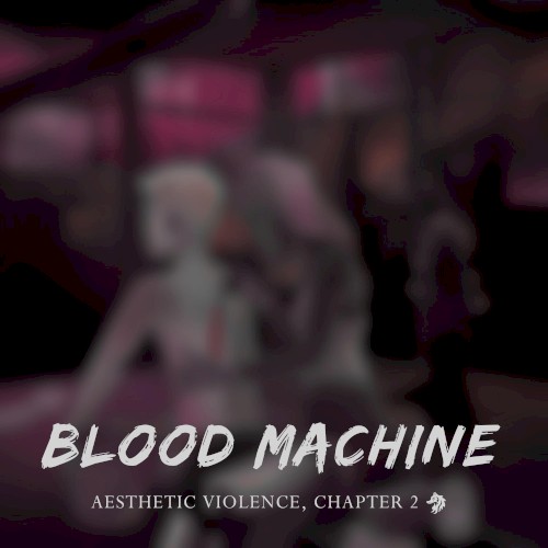 Blood Machine