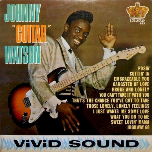 Johnny “Guitar” Watson