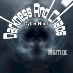 Darkness and Chaos (Psy.Co.Path remix)