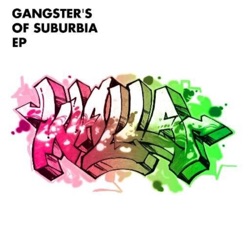 Gangsters of Suburbia EP