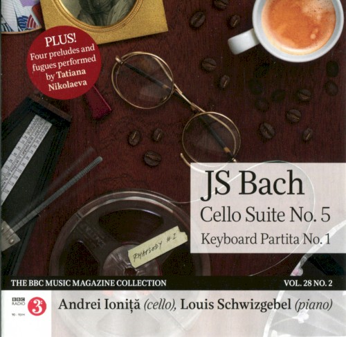 BBC Music, Volume 28, Number 2: Bach: Cello Suite No. 5, Keyboard Partita No. 1