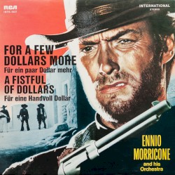 Per qualche dollaro in più / Per un pugno di dollari
