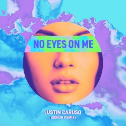 No Eyes on Me (Sondr remix)