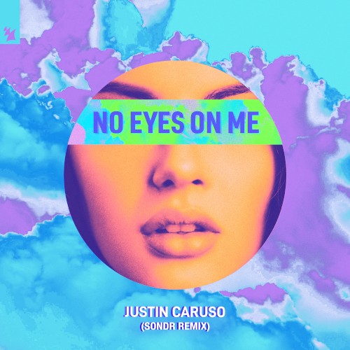No Eyes on Me (Sondr remix)