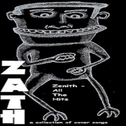 Zenith, All the Hits