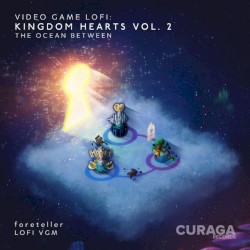 Video Game Lofi: Kingdom Hearts Vol 2: The Ocean Between