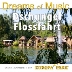 Dreams of Music - Dschungel Flossfahrt