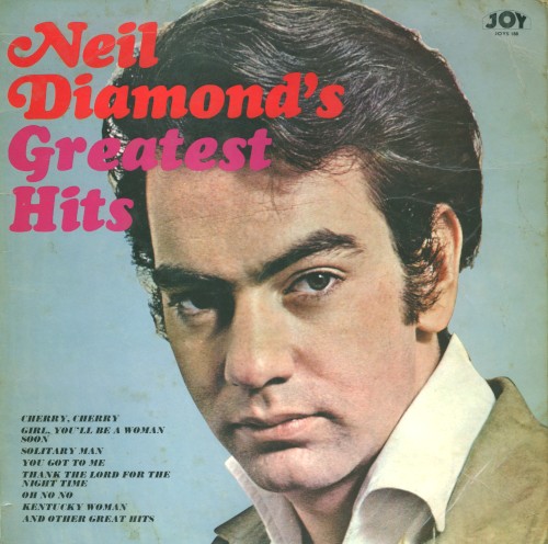 Neil Diamond’s “Greatest Hits”