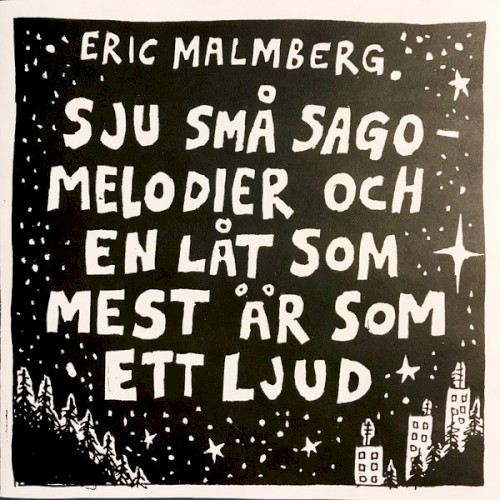 Sju små sagomelodier och en låt som mest är som ett ljud