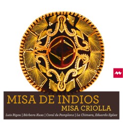 Misa de indios / Misa criolla
