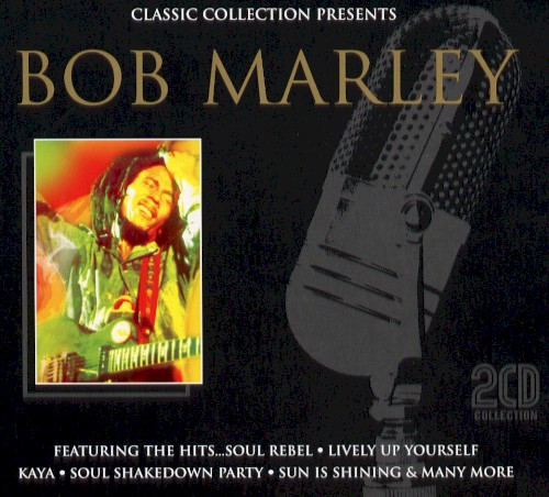 Classic Collection Presents: Bob Marley
