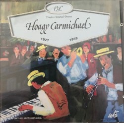 Hoagy Carmichael 1927-1939