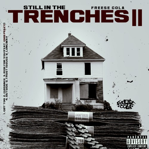 Still In The Trenches 2