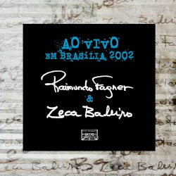 Raimundo Fagner e Zeca Baleiro ao Vivo em Brasília