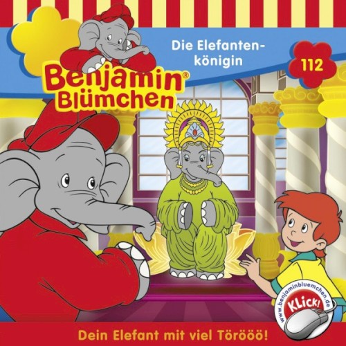 Benjamin Blümchen, Folge 112: Die Elefantenkönigin