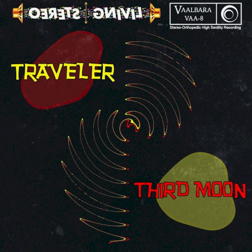 Traveler/Third Moon