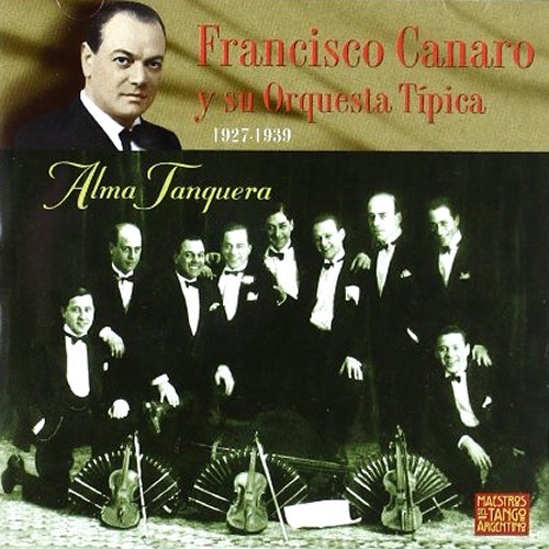 Alma tanguera 1927–1939