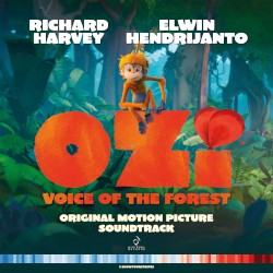 Ozi: Voice of the Forest (Original Motion Picture Soundtrack)